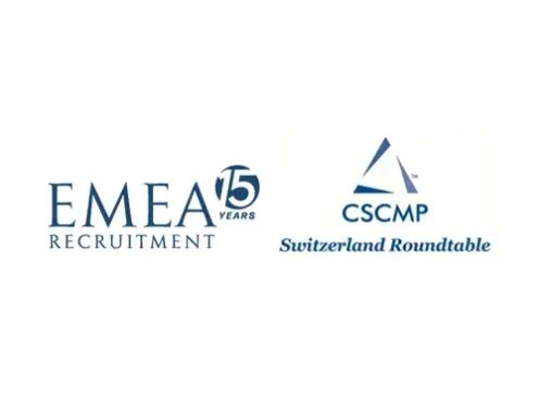 EMEA Recruitment Partners with CSCMP Switzerland Roundtable